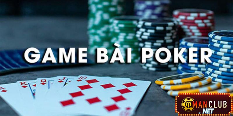 Giải đáp thắc mắc về thể loại game bài poker là gì?